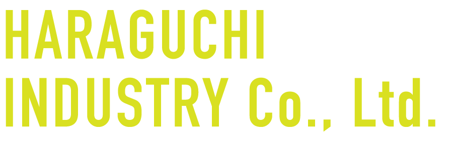 HARAGUCHI INDUSTRY Co., Ltd.
